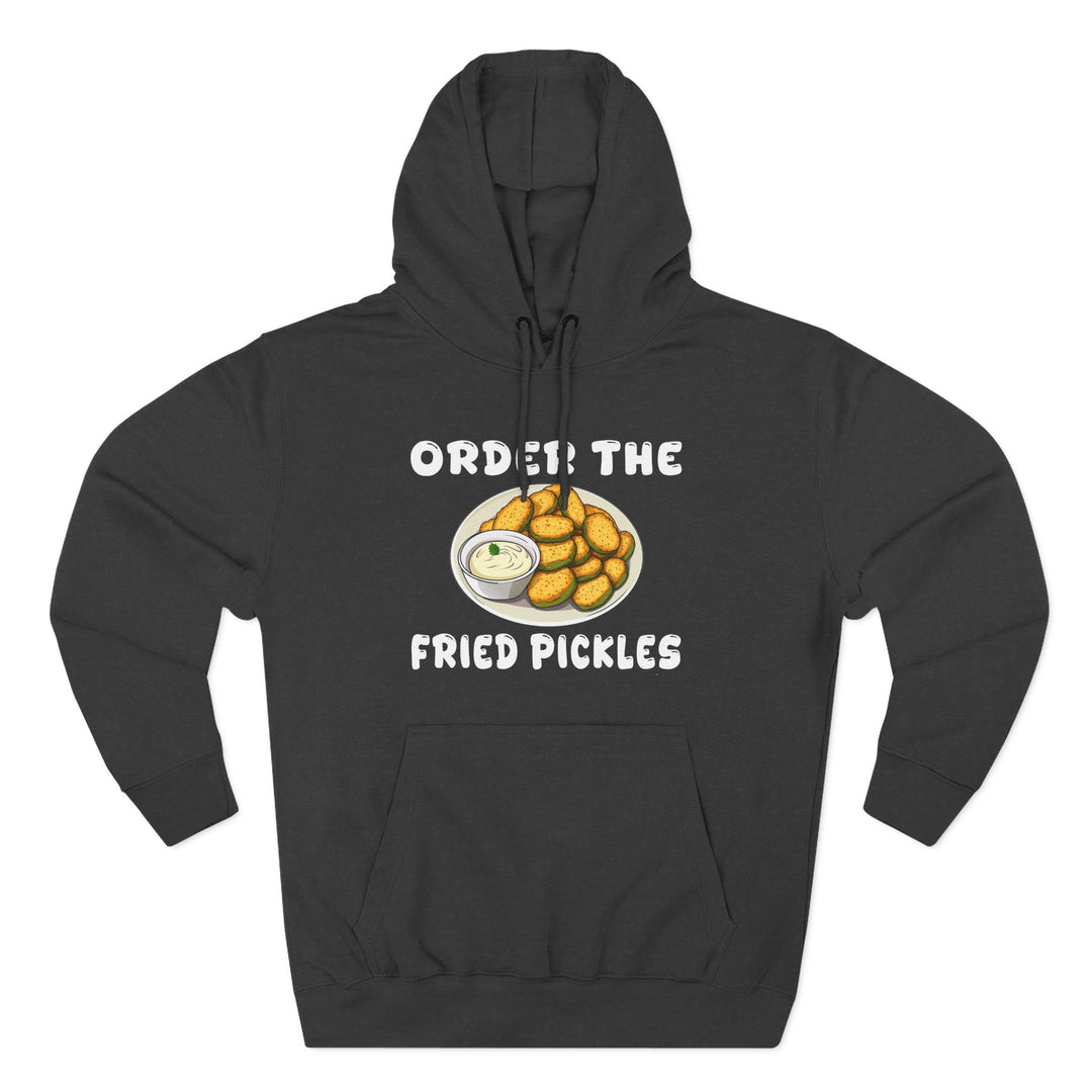 Order the Fried Pickles -  Fleece Hoodie