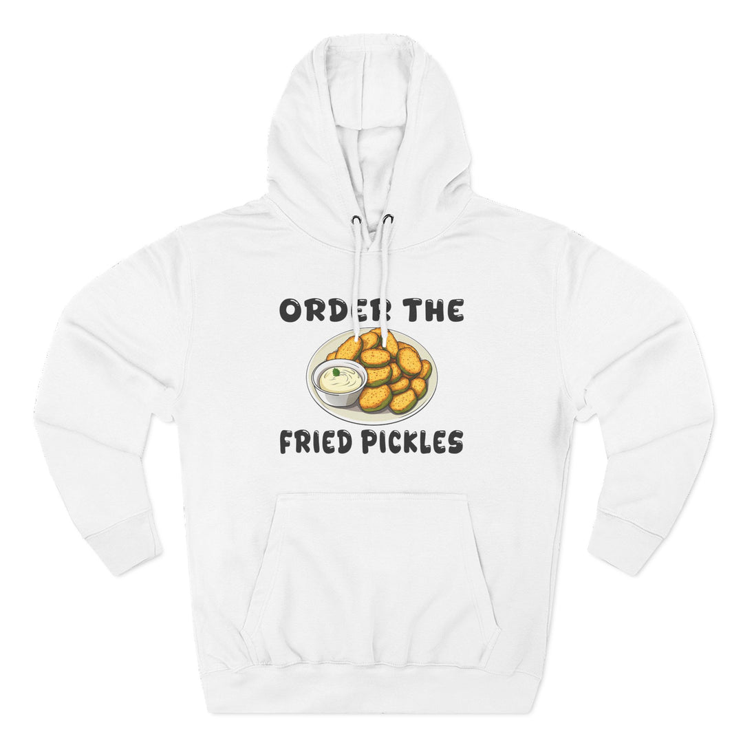 Order the Fried Pickles -  Fleece Hoodie