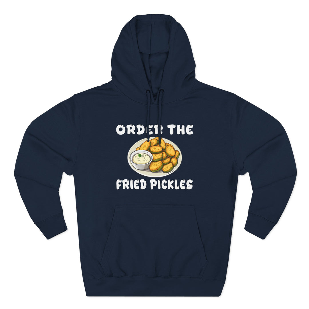 Order the Fried Pickles -  Fleece Hoodie
