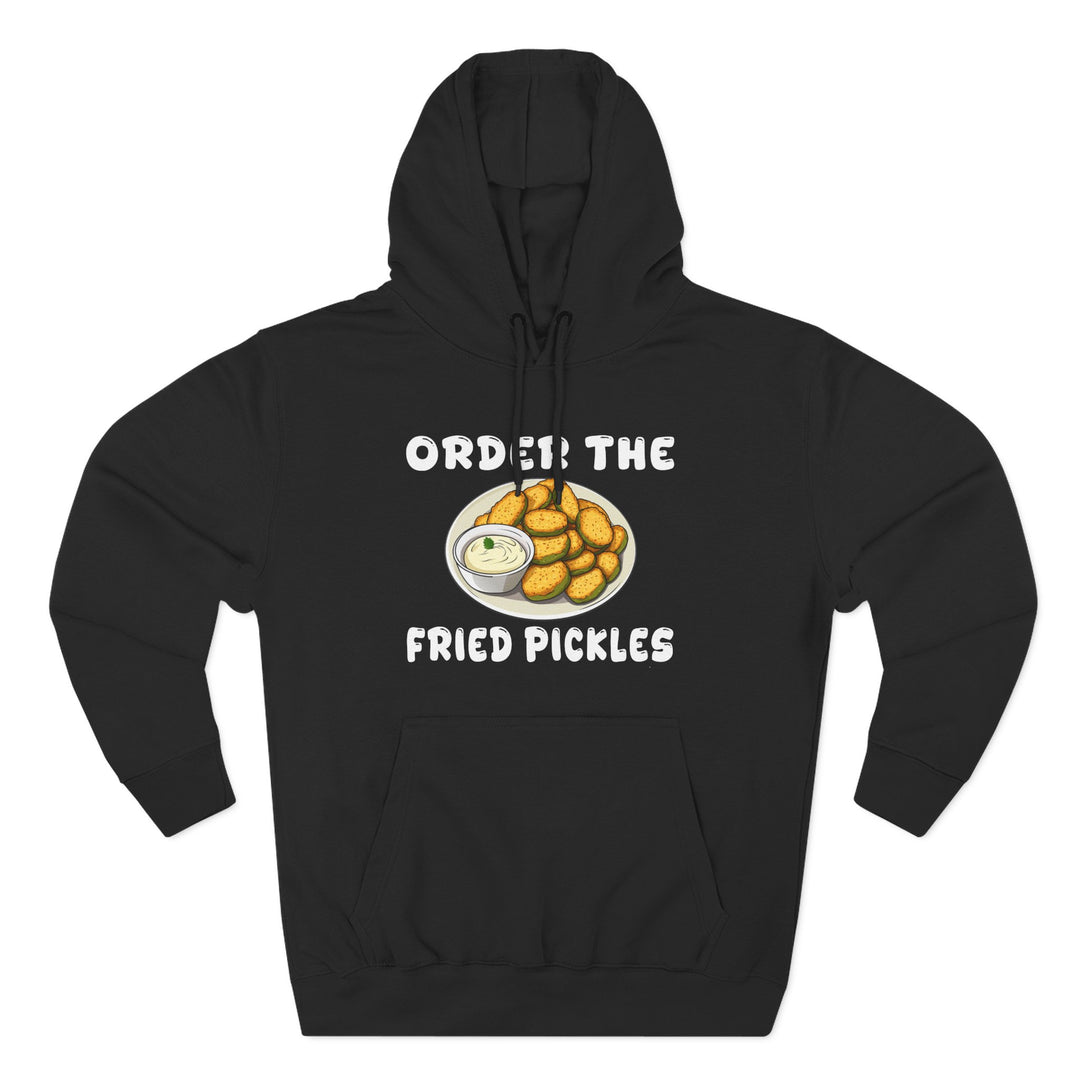 Order the Fried Pickles -  Fleece Hoodie
